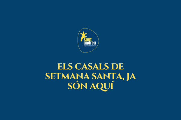 Els casals de Setmana Santa, ja són aquí