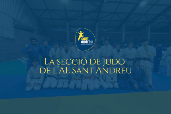 La secció de judo de l’AE Sant Andreu: tradició, formació i competició